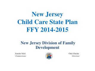 New Jersey Child Care State Plan FFY 2014-2015