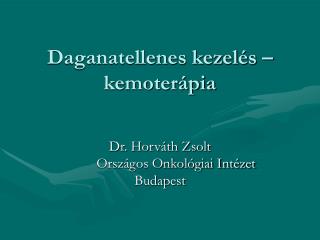 Daganatellenes kezelés – kemoterápia