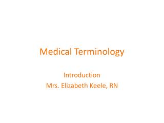 Medical Terminology