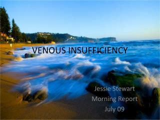 VENOUS INSUFFICIENCY