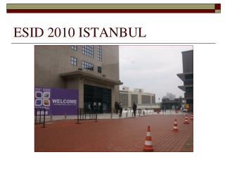 ESID 2010 ISTANBUL