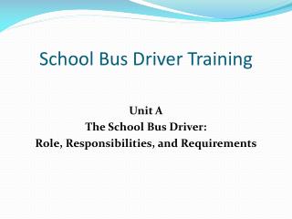 School Bus Driver Training