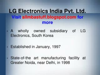 LG Electronics India Pvt. Ltd. Visit allmbastuff.blogspot for more