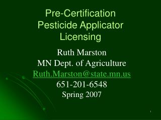 Pre-Certification Pesticide Applicator Licensing