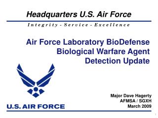 Air Force Laboratory BioDefense Biological Warfare Agent Detection Update