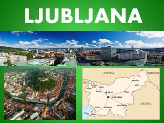 LJUBLJANA