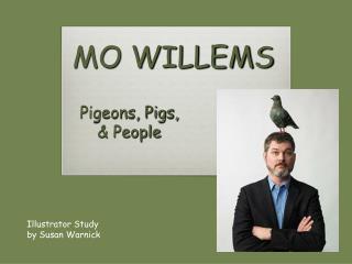 MO WILLEMS