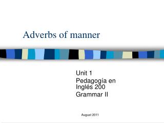 Adverbs of manner