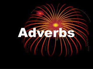 Adverbs