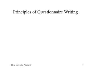 Principles of Questionnaire Writing