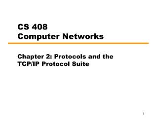 CS 408 Computer Networks