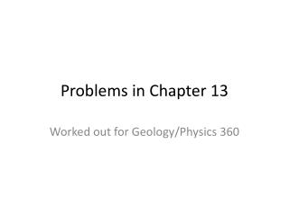 Problems in Chapter 13