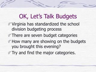 OK, Let’s Talk Budgets