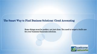 The Smart Way to Find Business Solutions: Cloud Accounting