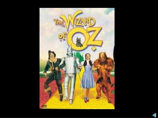 Is The Wizard of Oz a musical fantasy or a “parable on Populism”?