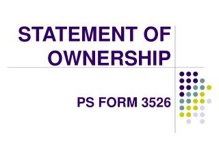 STATEMENT OF OWNERSHIP PS FORM 3526