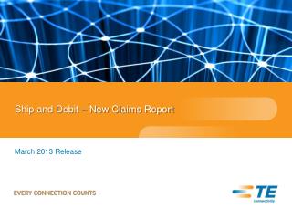Ship and Debit – New Claims Report