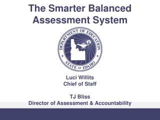 The Smarter Balanced Assessment System