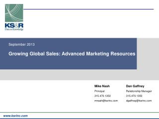 September 2013 Growing Global Sales: Advanced Marketing Resources