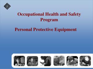 Occupational Health and Safety Program