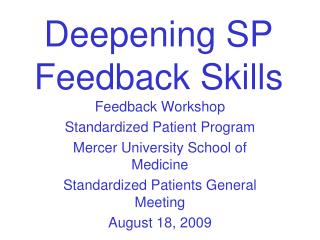 Deepening SP Feedback Skills