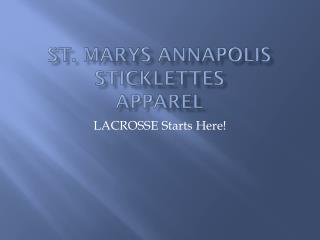 ST. marys annapolis sticklettes apparel