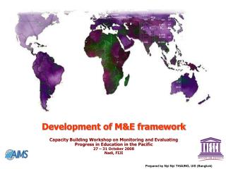 Development of M&amp;E framework