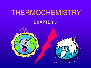 THERMOCHEMISTRY