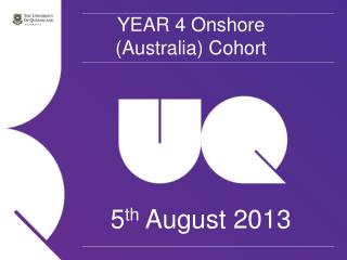 YEAR 4 Onshore (Australia) Cohort