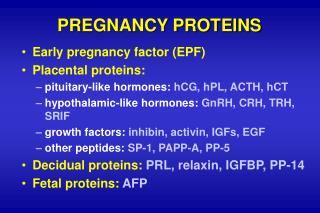 PREGNANCY PROTEINS