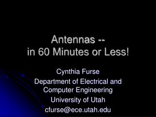 Antennas -- in 60 Minutes or Less!