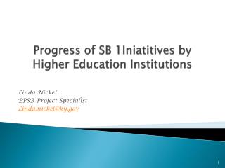 Progress of SB 1Iniatitives by Higher Education Institutions