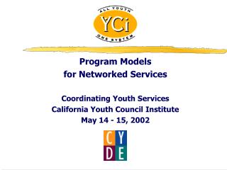 Program Models for Networked Services Coordinating Youth Services