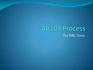 AB109 Process