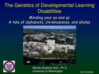 The Genetics of Developmental Learning Disabilities
