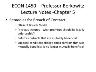 ECON 1450 – Professor Berkowitz Lecture Notes -Chapter 5
