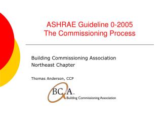 ASHRAE Guideline 0-2005 The Commissioning Process