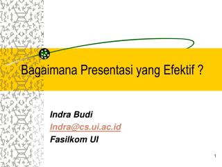 Bagaimana Presentasi yang Efektif ?