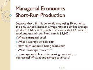 Managerial Economics Short-Run Production