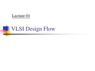 VLSI Design Flow