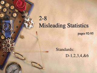 2-8 Misleading Statistics pages 92-95