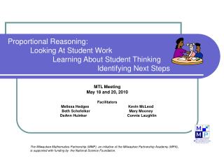 Proportional Reasoning: 	Looking At Student Work 		Learning About Student Thinking 				Identifying Next Steps
