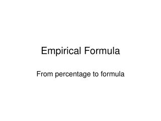 Empirical Formula