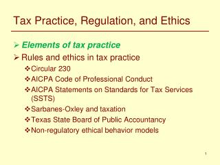 Tax Practice, Regulation, and Ethics