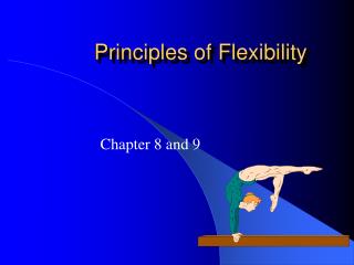 Principles of Flexibility