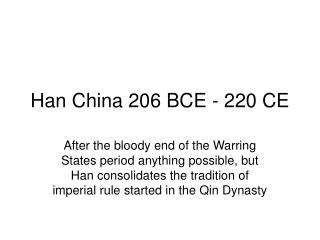 Han China 206 BCE - 220 CE