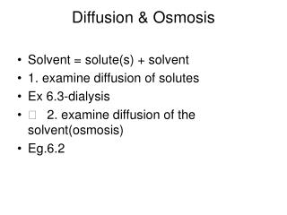 Diffusion &amp; Osmosis