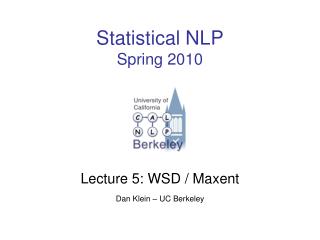 Statistical NLP Spring 2010