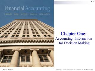 Chapter One: Accounting: Information for Decision Making