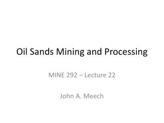 Oil Sands Mining and Processing